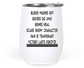 12 Oz White Wine Tumbler